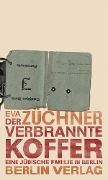 Cover-Bild zum Titel 'Der verbrannte Koffer' von 'Eva Züchner'