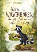 Cover-Bild zum Titel 'Vom kleinen Waschbären, der nicht aufgab und den großen Sprung wagte' von 'Kerstin Toepel'