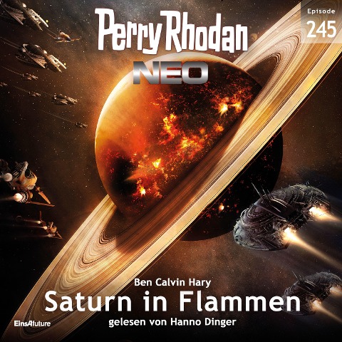 Perry Rhodan Neo 245: Saturn in Flammen - Ben Calvin Hary