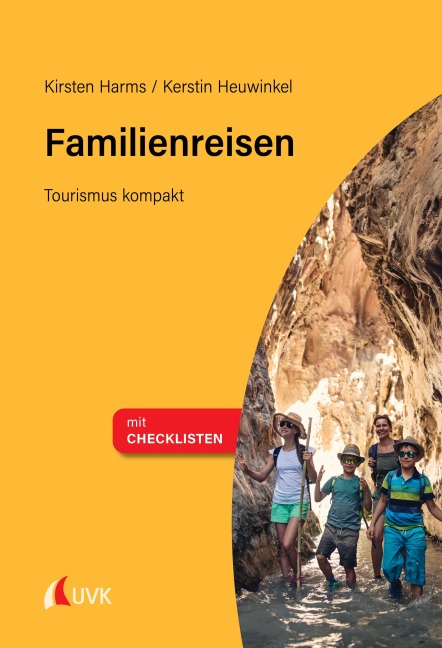 Familienreisen - Kirsten Harms, Kerstin Heuwinkel
