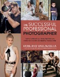 Cover-Bild zum Titel 'The Successful Professional Photographer' von 'Roberto Valenzuela'