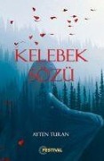 Cover-Bild zum Titel 'Kelebek Sözü' von 'Ayten Turan'