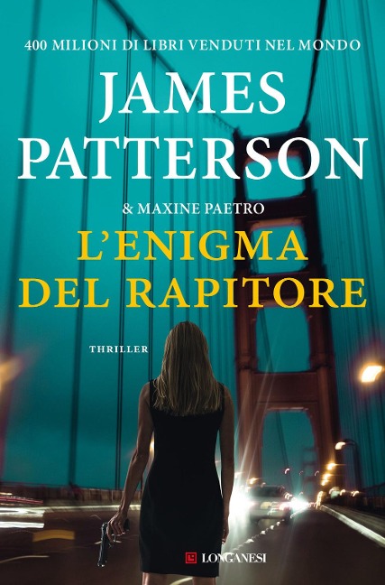 L' enigma del rapitore - James Patterson, Maxine Paetro