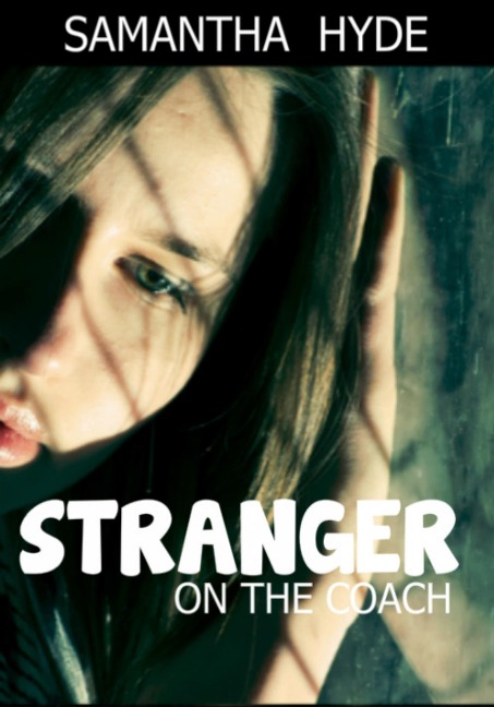 Stranger On The Coach - Samantha Hyde