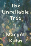 Cover-Bild zum Titel 'The Unreliable Tree' von 'Margot Kahn'