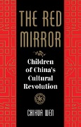 Cover-Bild zum Titel 'The Red Mirror' von 'Chihua Wen, Bruce Jones'