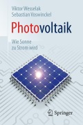 Cover-Bild zum Titel 'Photovoltaik - Wie Sonne zu Strom wird' von 'Sebastian Voswinckel, Viktor Wesselak'