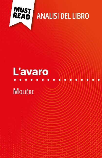 L'avaro di Molière (Analisi del libro) - Florence Meurée