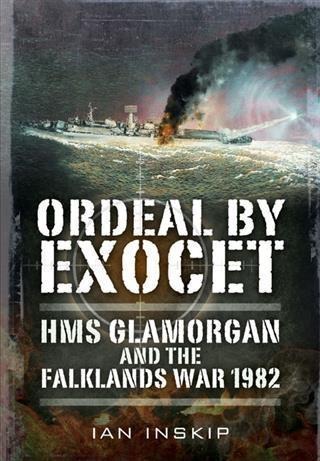 Ordeal by Exocet - Ian Inskip