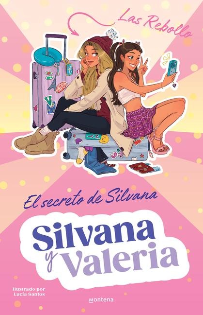 El Secreto de Silvana / Silvana's Secret - Silvana Rebollo, Valeria Rebollo