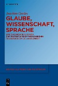 Cover-Bild zum Titel 'Glaube, Wissenschaft, Sprache' von 'Joachim Gerdes'