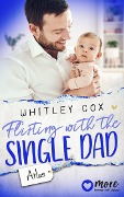 Cover-Bild zum Titel 'Flirting with the Single Dad - Atlas' von 'Whitley Cox'