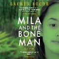 Cover-Bild zum Titel 'Mila and the Bone Man' von 'Lauren Roche'