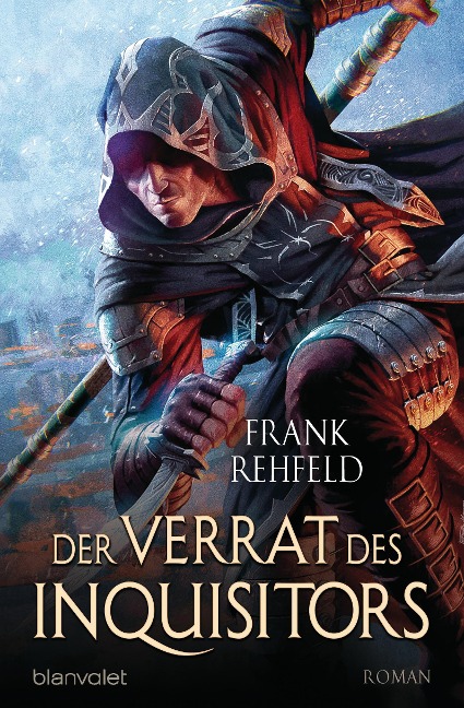 Der Verrat des Inquisitors - Frank Rehfeld