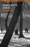 Il dolore - Marguerite Duras