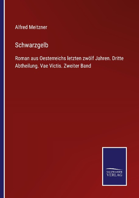 Schwarzgelb - Alfred Meitzner