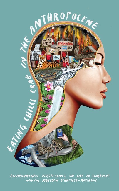 Eating Chilli Crab in the Anthropocene - 