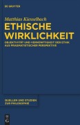 Cover-Bild zum Titel 'Ethische Wirklichkeit' von 'Matthias Kiesselbach'
