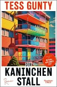 Der Kaninchenstall - Tess Gunty