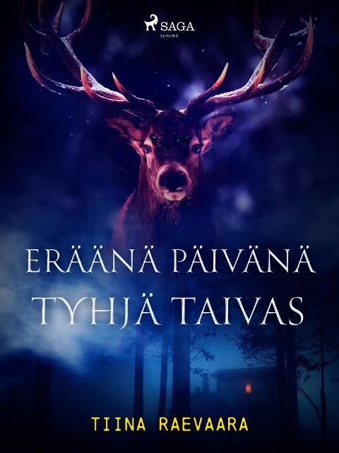 Eräänä päivänä tyhjä taivas - Tiina Raevaara