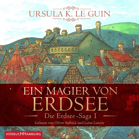Ein Magier von Erdsee (Die Erdsee-Saga 1) - Ursula K. Le Guin
