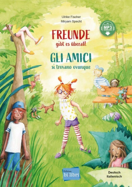 Freunde gibt es überall (Deutsch-Italienisch) - Ulrike Fischer