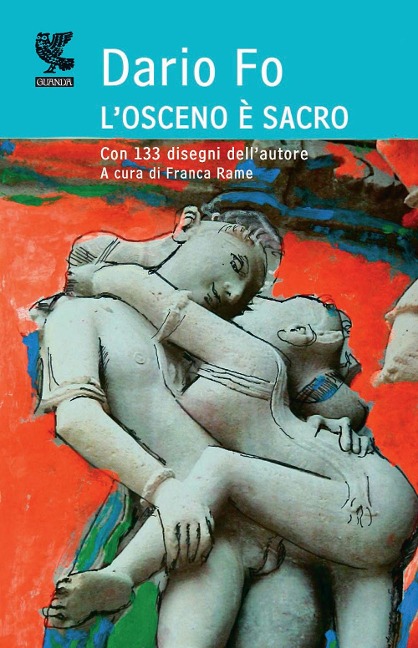 L' osceno è sacro - Dario Fo
