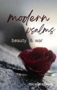 Cover-Bild zum Titel 'Beauty & War (Modern Psalms, #2)' von 'Nicole Allum'