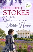 Cover-Bild zum Titel 'Das Geheimnis von Noble House' von 'Penelope Stokes'