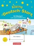 Deutsch-Stars 1. Schuljahr - Kleine Deutsch-Stars. Vorübungen zum Schreiben und Lesen - Bernd Wehren
