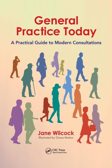 General Practice Today - Jane Wilcock
