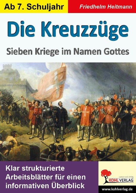 Die Kreuzzüge - Friedhelm Heitmann