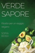 Cover-Bild zum Titel 'Verde Sapore' von 'Sofia Rossi'
