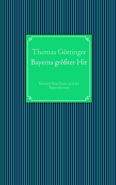Bayerns größter Hit - Thomas Göttinger