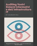 Auditing Vostri Sistemi Informativi e dell'Infrastruttura IT - Nwabueze Ohia