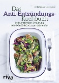 Cover-Bild zum Titel 'Das Anti-Entzündungs-Kochbuch' von 'Martin Kreutzer, Anne Larsen'