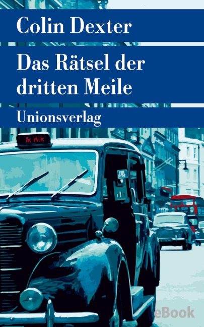 Das Rätsel der dritten Meile - Colin Dexter