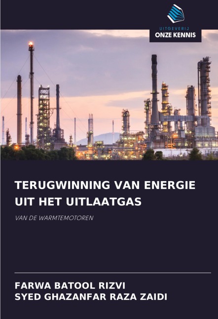 TERUGWINNING VAN ENERGIE UIT HET UITLAATGAS - Farwa Batool Rizvi, Syed Ghazanfar Raza Zaidi