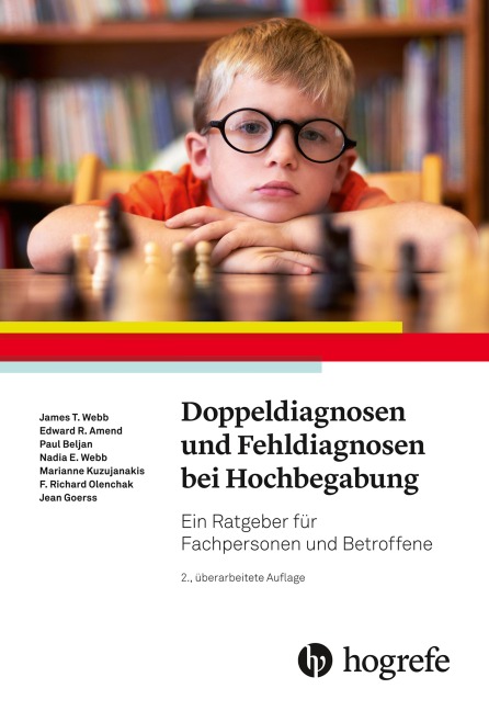 Doppeldiagnosen und Fehldiagnosen bei Hochbegabung - James T. Webb, Az Tucson, Goerss Jean, Marianne Kuzujanakis, Nadia E. Webb