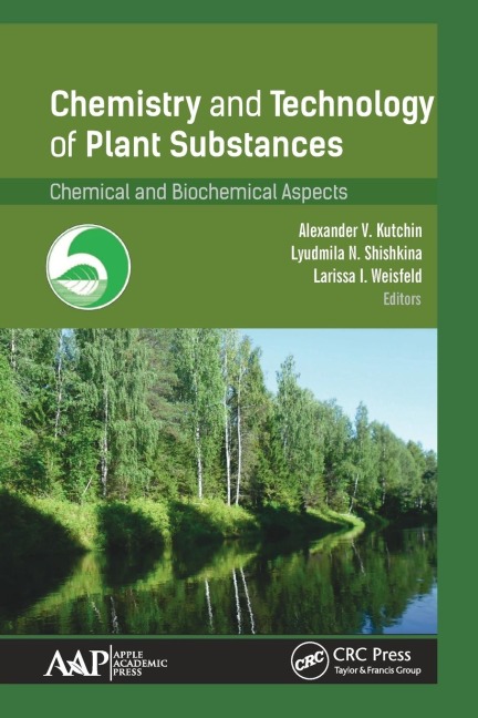 Chemistry and Technology of Plant Substances - 