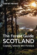 Cover-Bild zum Titel 'The Forest Guide: Scotland' von 'Gabriel Hemery'