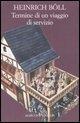 Cover-Bild zum Titel 'Termine di un viaggio di servizio' von 'Heinrich Böll'
