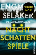 Cover-Bild zum Titel 'Nachtschattenspiele' von 'Pascal Engman, Johannes Selåker'