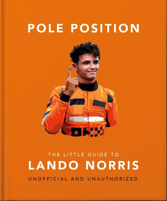 Pole Position: The Little Guide to Lando Norris - Oh