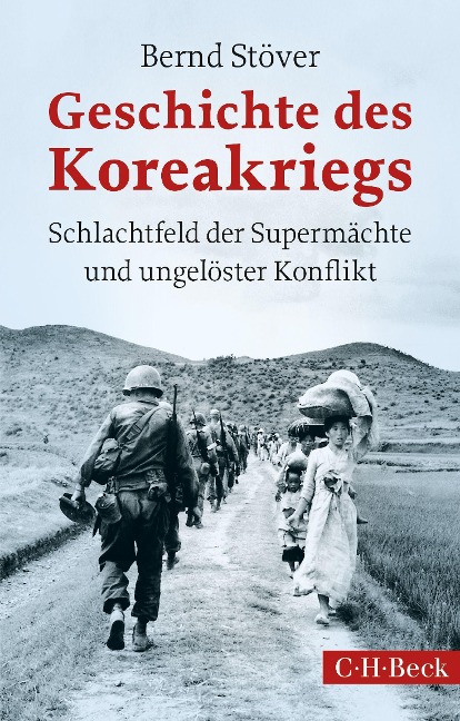 Geschichte des Koreakriegs - Bernd Stöver