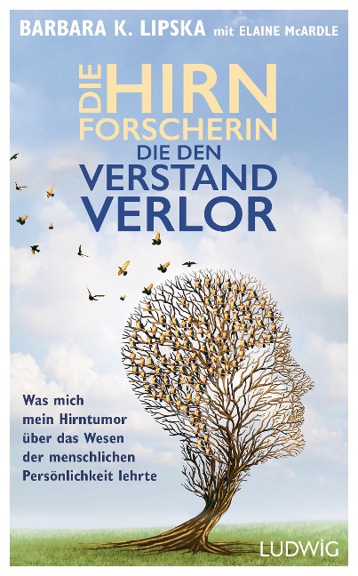 Die Hirnforscherin, die den Verstand verlor - Barbara K. Lipska, Elaine McArdle