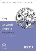 Cover-Bild zum Titel 'Le verità sospese. Con CD Audio' von 'Tong Su'