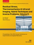 Cover-Bild zum Titel 'Residual Stress, Thermomechanics & Infrared Imaging, Hybrid Techniques and Inverse Problems, Volume 9' von ''