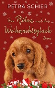 Cover-Bild zum Titel 'Vier Pfoten und das Weihnachtsglück' von 'Petra Schier'