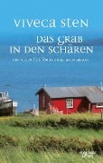 Das Grab in den Schären - Viveca Sten